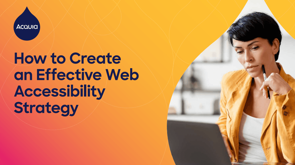 How to Create an Effective Web Accessibility Strategy